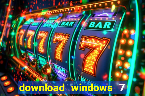 download windows 7 32 bits iso